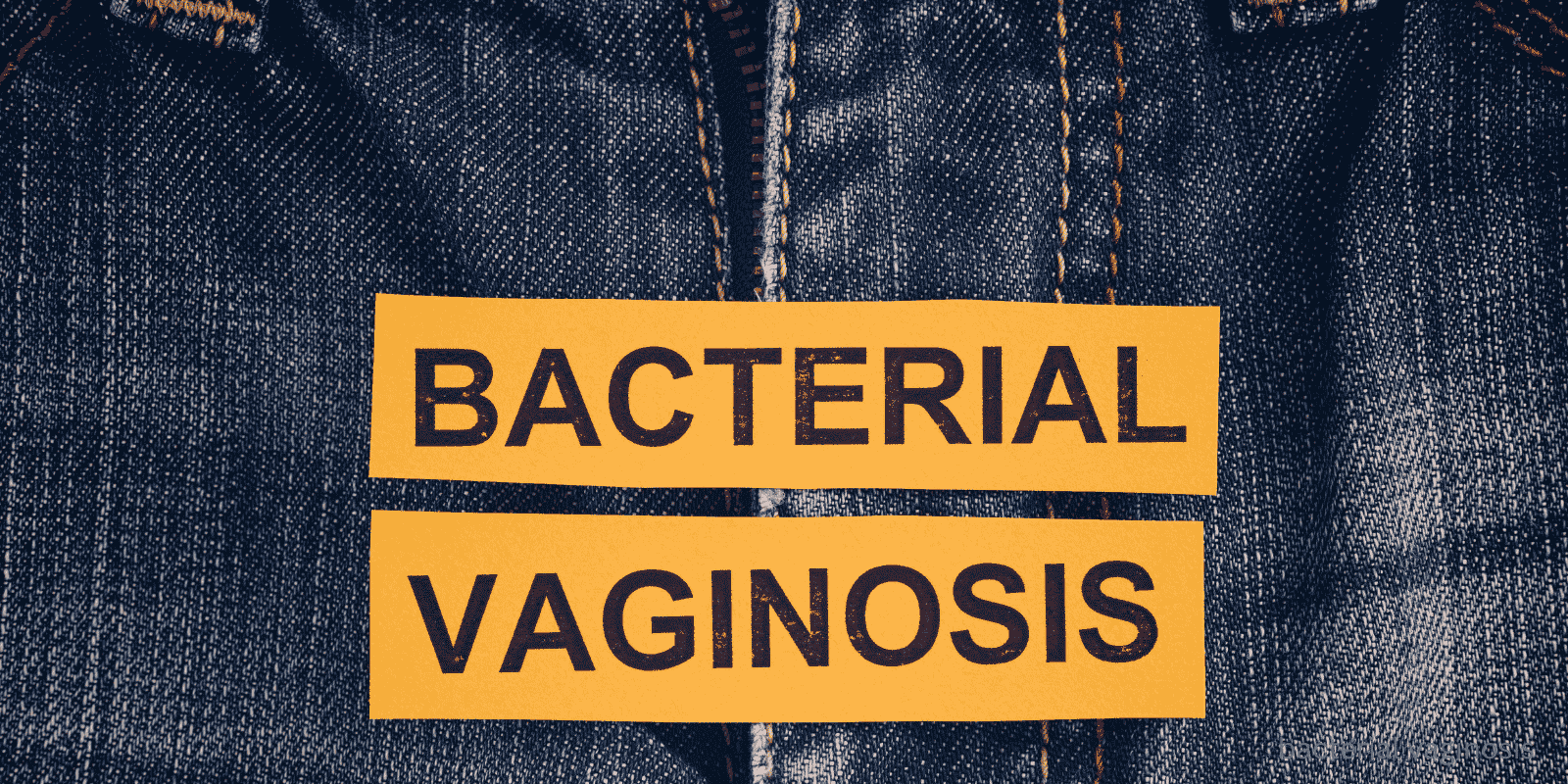 bacterial vaginosis